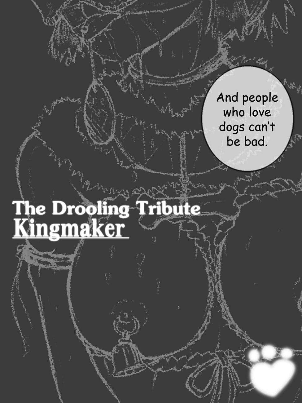 Drooling Tribute - Kingmaker - part 2 page 1